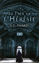 Couverture du livre « Le prix de l'hérésie » de S. J. Parris aux éditions 12-21