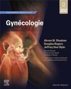 Couverture du livre « Imagerie médicale : gynécologie » de Akram M. Shaaban et Douglas Rogers et Jeffrey Dee Olpin aux éditions Elsevier-masson