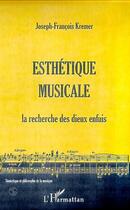 Couverture du livre « ESTHETIQUE MUSICALE » de Eric Dubet aux éditions Editions L'harmattan