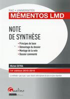 Couverture du livre « Note de synthèse 2015-2016 (14e édition) » de Michel Deyra aux éditions Gualino