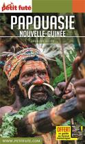Couverture du livre « Country guide : Papouasie-Nouvelle Guinée (édition 2019) » de Collectif Petit Fute aux éditions Le Petit Fute