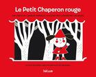 Couverture du livre « Le petit chaperon rouge » de Charles Perrault et Clementine Sourdais aux éditions Helium