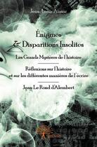 Couverture du livre « Énigmes & disparitions insolites » de Jean-Louis Aimar aux éditions Edilivre