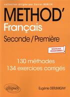 Couverture du livre « Method' francais seconde/premiere » de Derumigny Eugenie aux éditions Ellipses Marketing