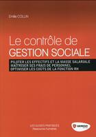 Couverture du livre « Le contrôle de gestion sociale » de Emilie Collin aux éditions Gereso