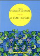 Couverture du livre « La passe-muraille » de Julie Cuvillier-Courtot aux éditions La Cheminante