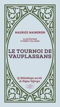 Couverture du livre « Le tournoi de Vauplassans » de Maurice Maindron aux éditions Tohu-bohu