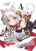 Couverture du livre « Slow life in another world (I wish!) Tome 4 » de Nagayori et Shige et Ouka aux éditions Meian