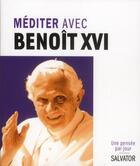 Couverture du livre « Méditer chaque jour avec Benoît XVI » de Philippe Charpentier De Beauville aux éditions Salvator