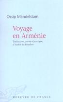 Couverture du livre « Voyage en armenie » de Mandelstam Ossi aux éditions Mercure De France