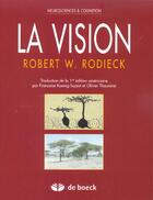 Couverture du livre « La vision » de Koenig-Supiot F. aux éditions De Boeck Superieur