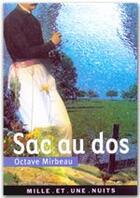 Couverture du livre « Sac au dos » de Octave Mirbeau aux éditions Fayard/mille Et Une Nuits