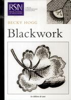 Couverture du livre « Blackwork » de Becky Hogg aux éditions De Saxe