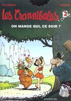 Couverture du livre « Les Crannibales Tome 2 : on mange qui, ce soir ? » de Zidrou et Jean-Claude Fournier aux éditions Dupuis