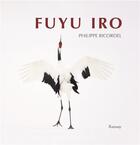 Couverture du livre « Fuyu iro » de Philippe Ricordel aux éditions Ramsay