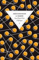 Couverture du livre « Aux Etats-Unis d'Afrique » de Abdourahman A. Waberi aux éditions Zulma