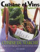 Couverture du livre « Cuisine du marché » de  aux éditions Marie-claire