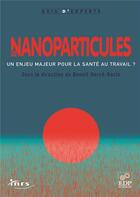 Couverture du livre « Les nanoparticules » de Benoit Herve-Bazin aux éditions Edp Sciences