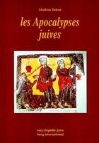 Couverture du livre « Les apocalypses juives » de Mathias Delcor aux éditions Berg International