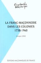 Couverture du livre « La franc-maçonnerie dans les colonies » de Georges Odo aux éditions Edimaf
