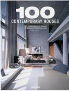 Couverture du livre « 100 contemporary houses » de Philip Jodidio aux éditions Taschen
