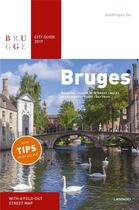 Couverture du livre « City guide Bruges 2017 ; museums, places of interest, walks, restaurants, cafés, accommodations, day trips » de  aux éditions Lannoo