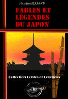 Couverture du livre « Fables et légendes du Japon » de Claudius Ferrand aux éditions Ink Book