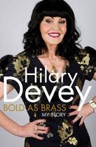 Couverture du livre « Bold As Brass » de Devey Hilary aux éditions Pan Macmillan