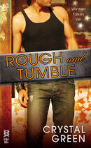 Couverture du livre « Rough and Tumble » de Crystal Green aux éditions Penguin Group Us
