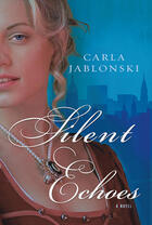 Couverture du livre « Silent Echoes » de Carla Jablonski aux éditions Penguin Group Us