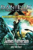 Couverture du livre « Daniel X ; watch the skies » de James Patterson aux éditions Rhcb Digital