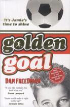 Couverture du livre « GOLDEN GOAL » de Dan Freedman aux éditions Scholastic