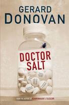 Couverture du livre « Doctor Salt » de Gerard Donovan aux éditions Simon And Schuster Uk