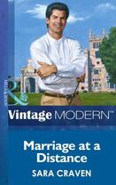 Couverture du livre « Marriage at a Distance (Mills & Boon Modern) » de Sara Craven aux éditions Mills & Boon Series