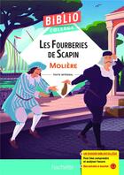 Couverture du livre « Les fourberies de Scapin » de Moliere et Anne-France Grenon et Cecile Meneu aux éditions Hachette Education