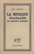 Couverture du livre « Musique Franc De Franck » de Landormy P aux éditions Gallimard