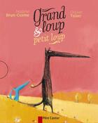 Couverture du livre « Grand loup & petit loup » de Nadine Brun-Cosme et Olivier Tallec aux éditions Pere Castor