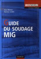 Couverture du livre « Guide du soudage à l'arc » de Weman+Linden aux éditions Dunod