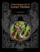 Couverture du livre « Chroniques de la Lune Noire : Intégrale vol.4 : Tomes 10 à 12 » de Cyril Pontet et Francois Froideval aux éditions Dargaud