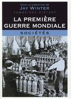 Couverture du livre « La Première Guerre mondiale t.3 » de Jay Winter aux éditions Fayard