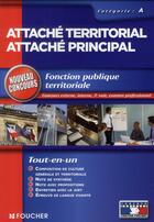 Couverture du livre « Attaché territorial ; attaché principal ; catégorie A » de Hardy-A-S aux éditions Foucher