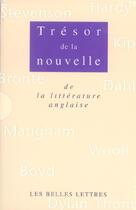 Couverture du livre « Tresor de la nouvelle anglaise (2 vol) » de  aux éditions Belles Lettres