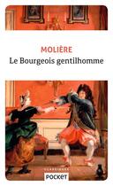 Couverture du livre « Le bourgeois gentilhomme » de Moliere et Jean-Baptiste Poquelin aux éditions Pocket