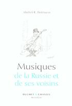 Couverture du livre « Musiques de la russie et de ses voisins » de Hofmann M-R. aux éditions Buchet Chastel