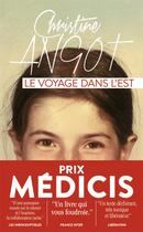 Couverture du livre « Le voyage dans l'est » de Christine Angot aux éditions J'ai Lu