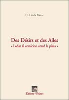 Couverture du livre « Des désirs et des ailes ; 