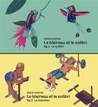 Couverture du livre « Le petit blaireau et le colibri ; flip book » de Denis Chapon aux éditions Editions Flblb