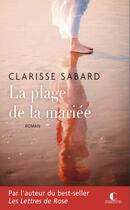 Couverture du livre « La plage de la mariée » de Clarisse Sabard aux éditions Charleston