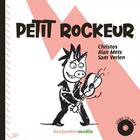 Couverture du livre « Petit rockeur » de Mets/Ortiz/Verlen aux éditions Benjamins Media