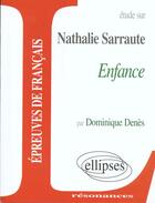 Couverture du livre « Sarraute, enfance. 2e edition » de Denes aux éditions Ellipses Marketing